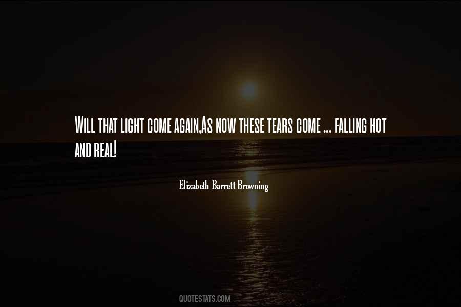 My Tears Are Falling Quotes #1200016