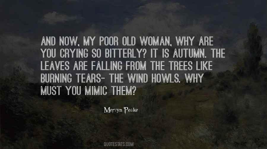 My Tears Are Falling Quotes #1515698