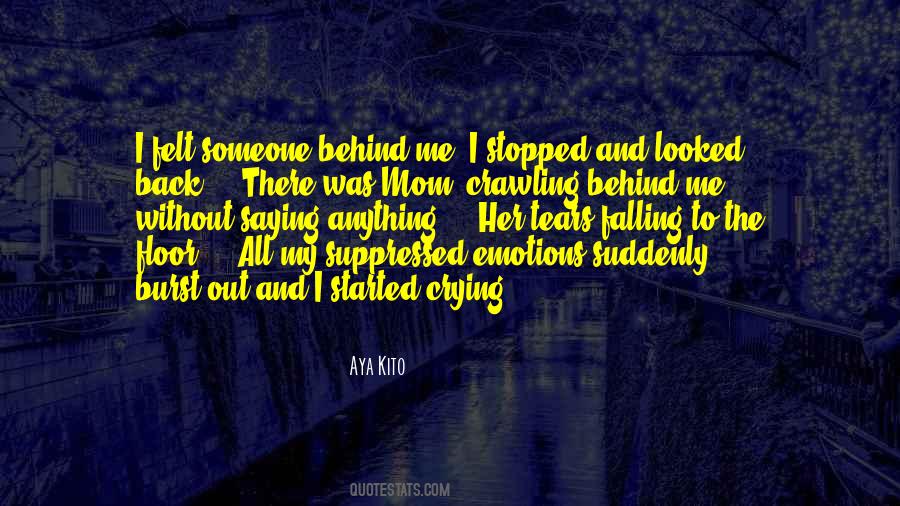 My Tears Are Falling Quotes #1531877