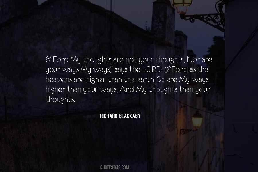 My Thoughts Are Not Your Thoughts Quotes #1305067