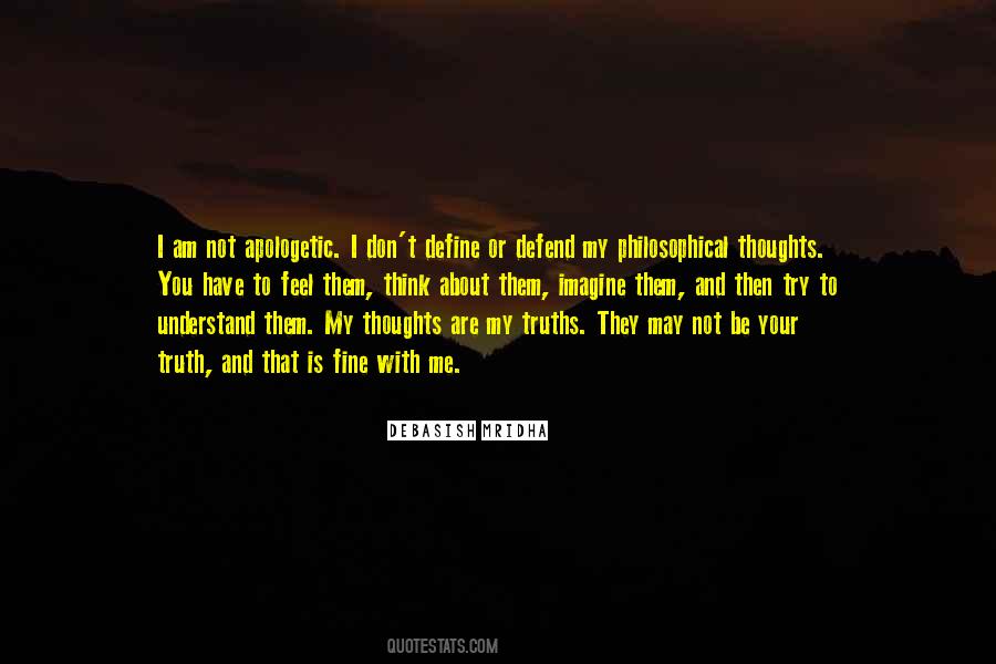 My Thoughts Are Not Your Thoughts Quotes #525088