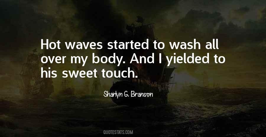 My Touch Quotes #35806