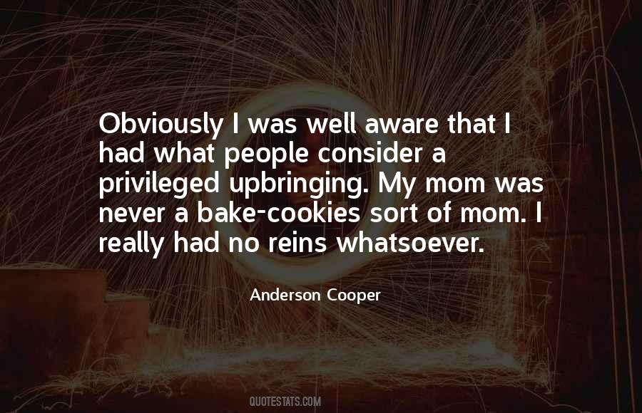 My Upbringing Quotes #888549