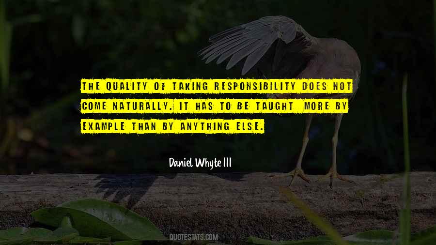 Quotes About Taking Responsibility For Yourself #182575