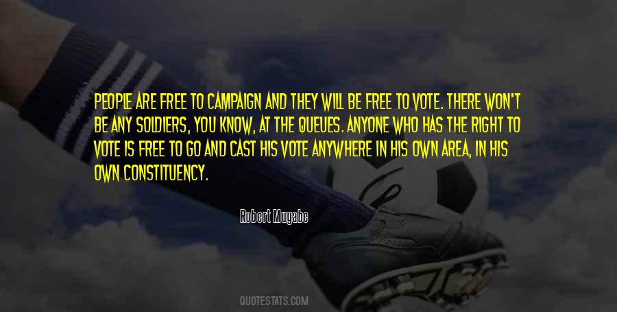 My Vote My Right Quotes #184931