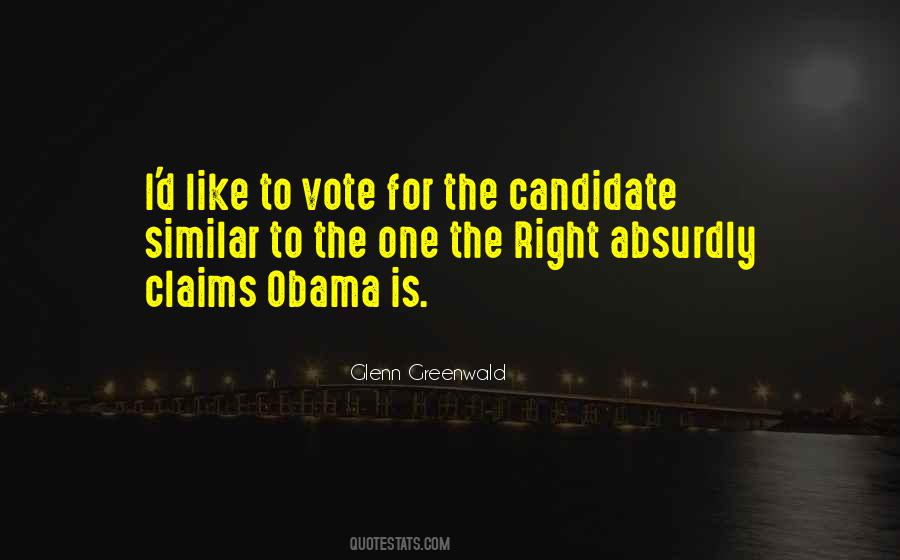 My Vote My Right Quotes #517065