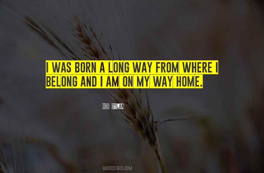 My Way Home Quotes #598687
