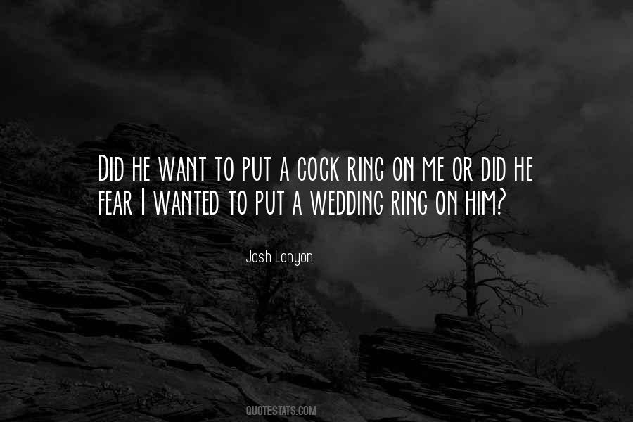 My Wedding Ring Quotes #150648