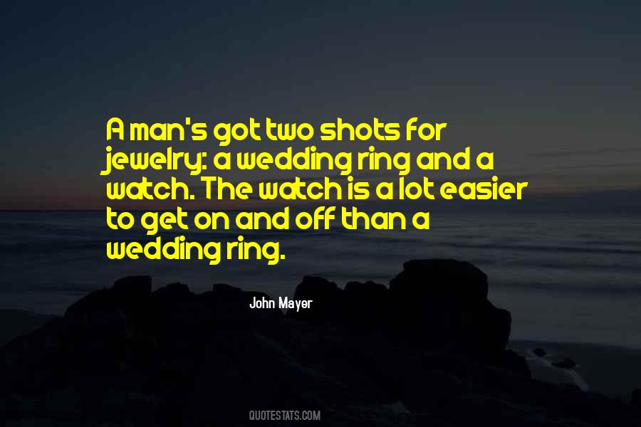 My Wedding Ring Quotes #457597