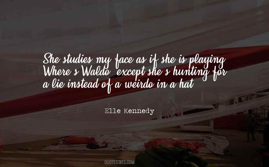 My Weirdo Quotes #251924