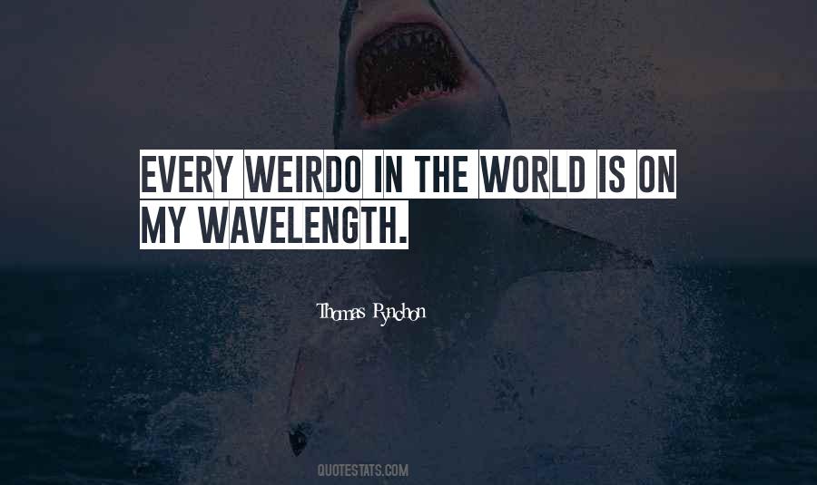 My Weirdo Quotes #617816