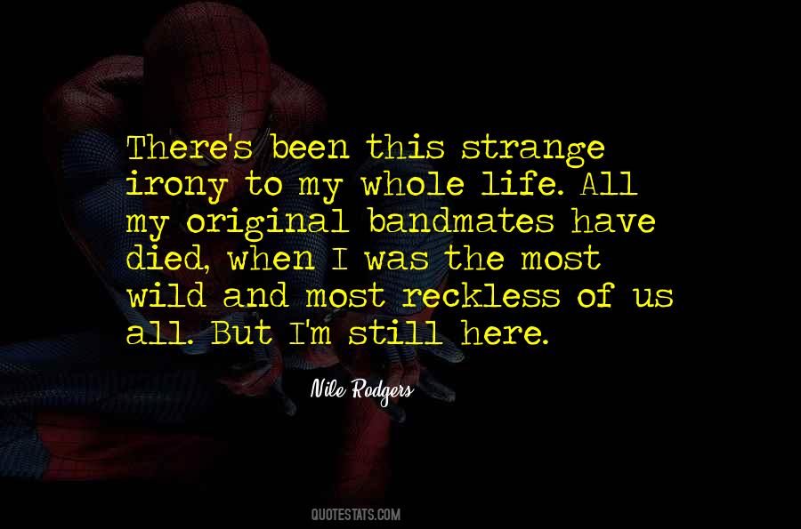 My Whole Life Quotes #1390652