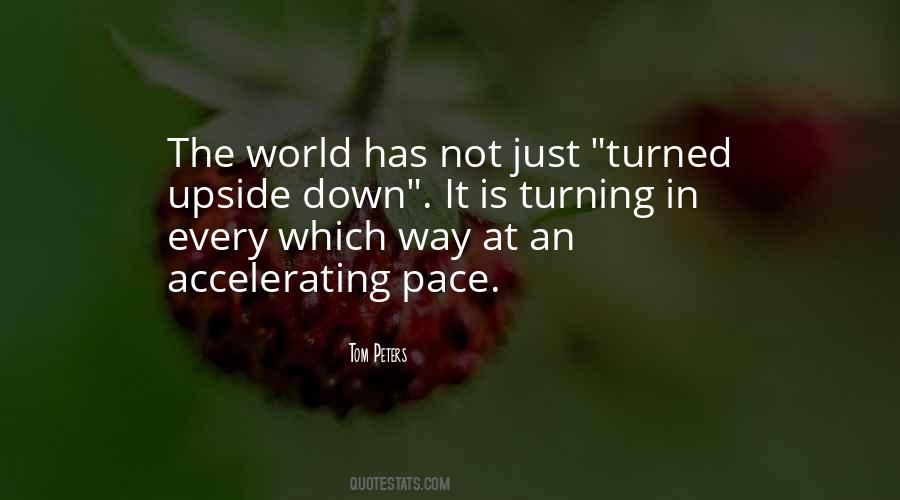 My Whole World Turned Upside Down Quotes #1546255