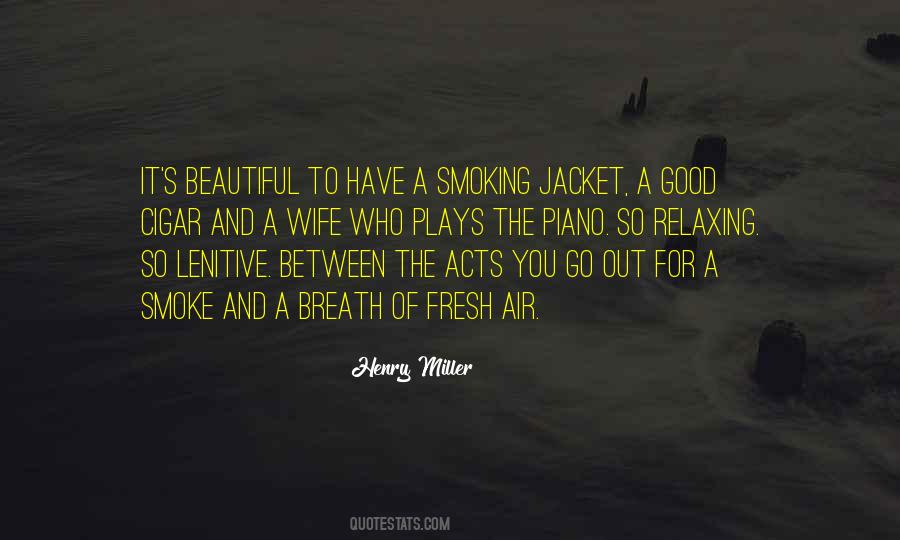 My Wife Is Beautiful Quotes #281561