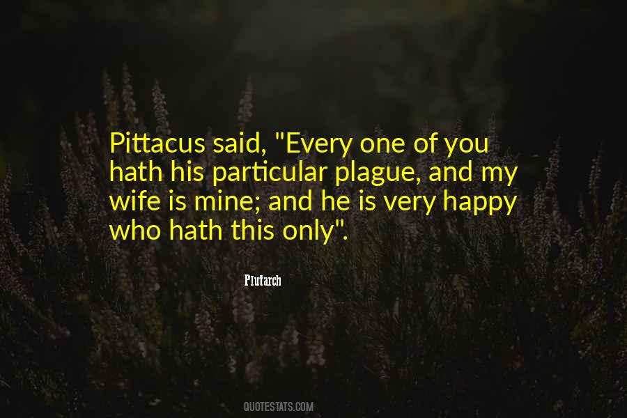 My Wife Is Quotes #1066698