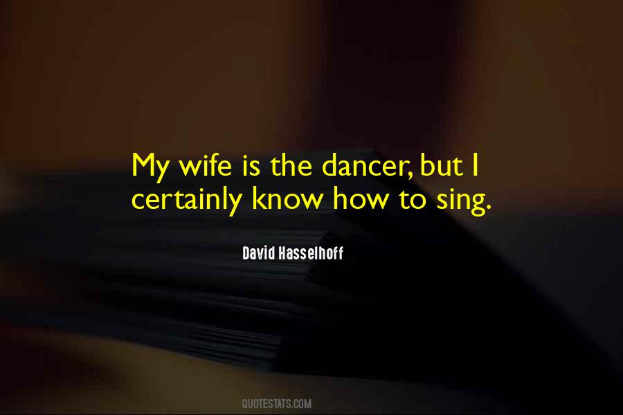 My Wife Is Quotes #1283372