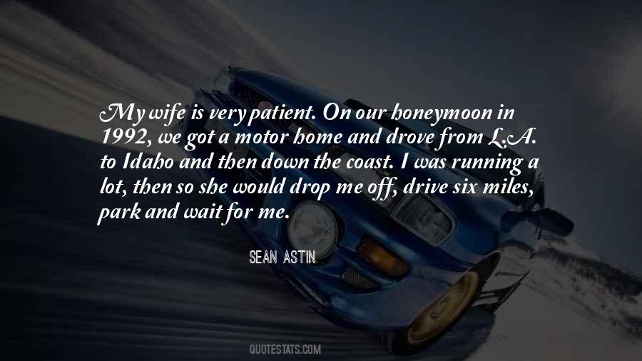 My Wife Is Quotes #1350923