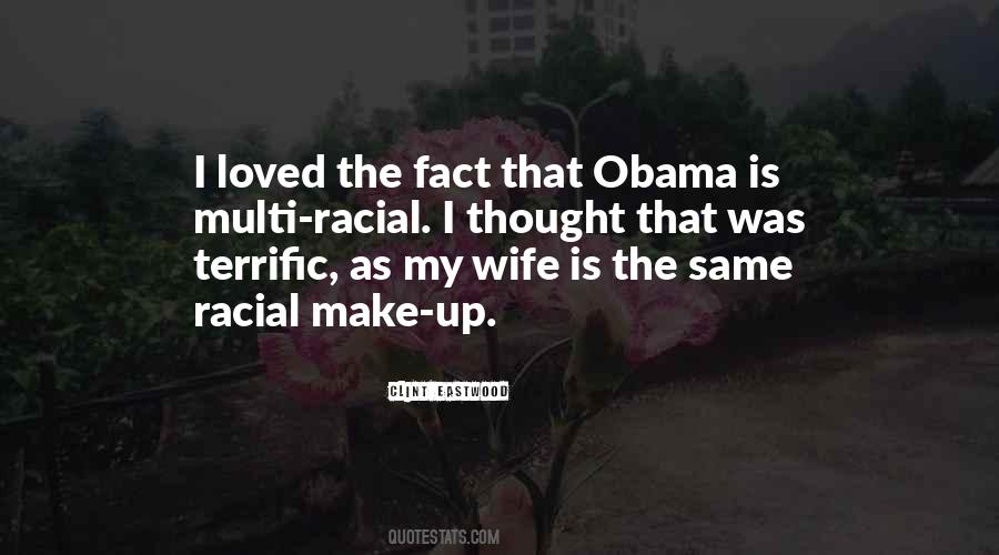 My Wife Is Quotes #1523943