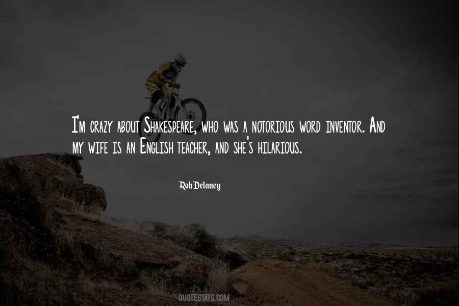 My Wife Is Quotes #1678743