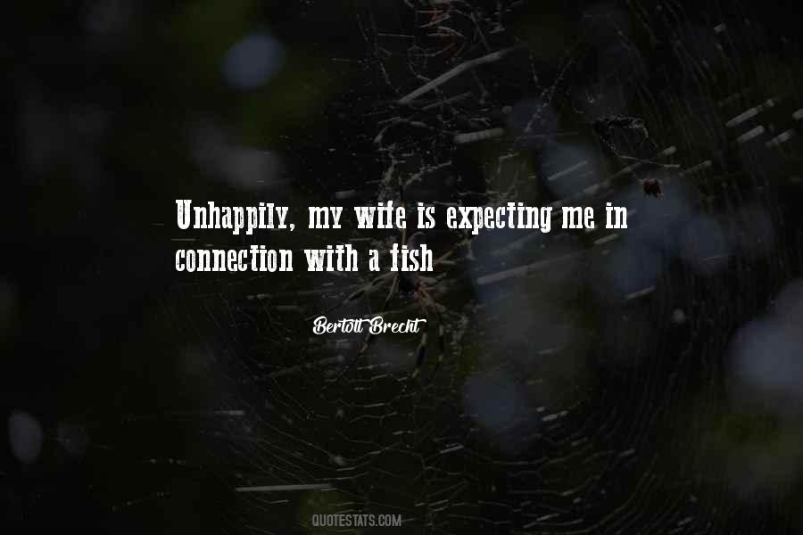 My Wife Is Quotes #1680921