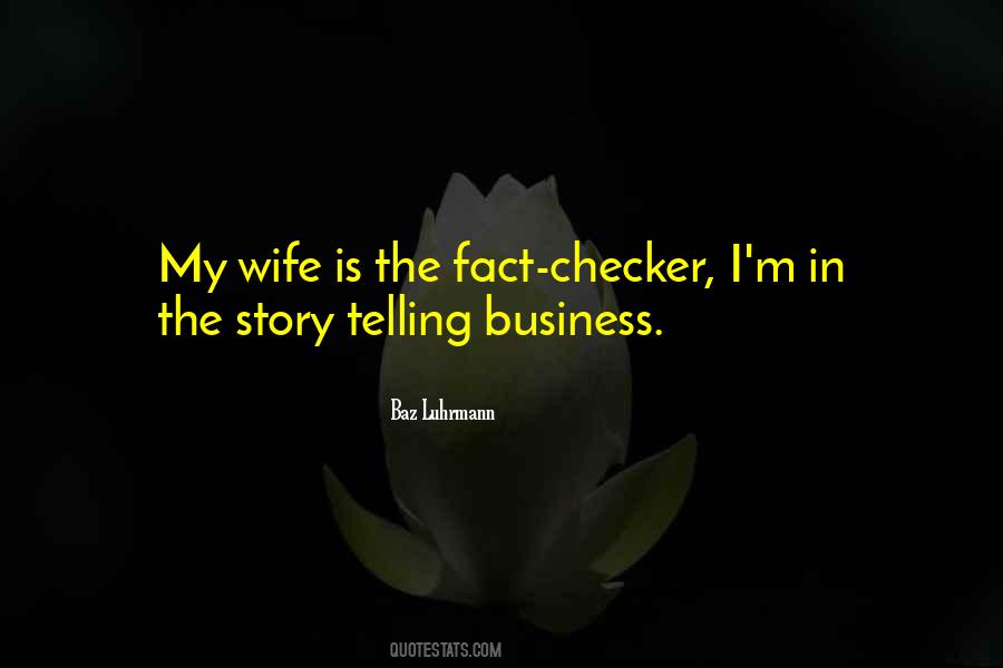 My Wife Is Quotes #1756516