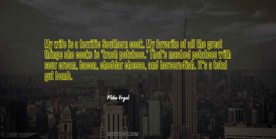 My Wife Is Quotes #1845298
