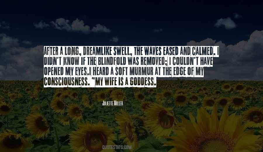 My Wife Is Quotes #342773