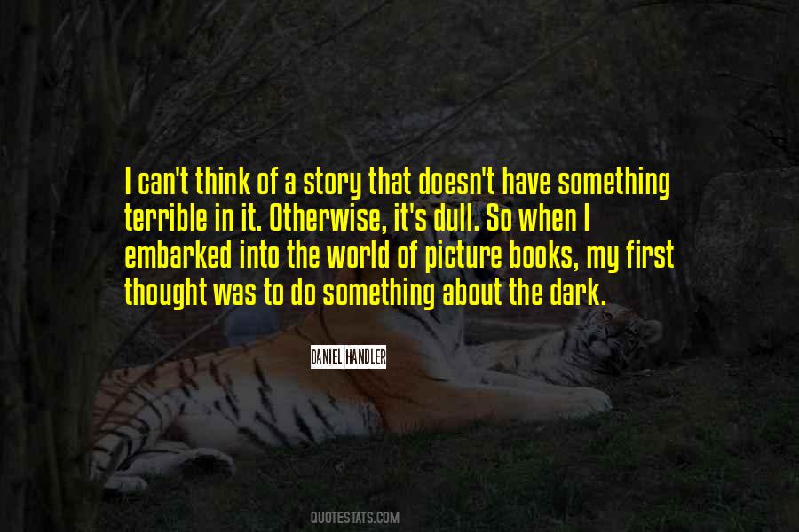 My World In One Picture Quotes #265158