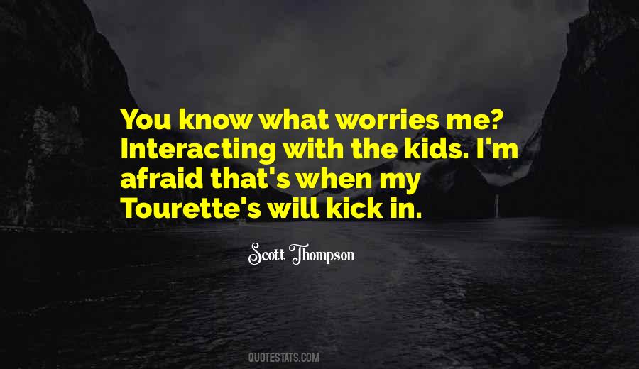 My Worries Quotes #1411369