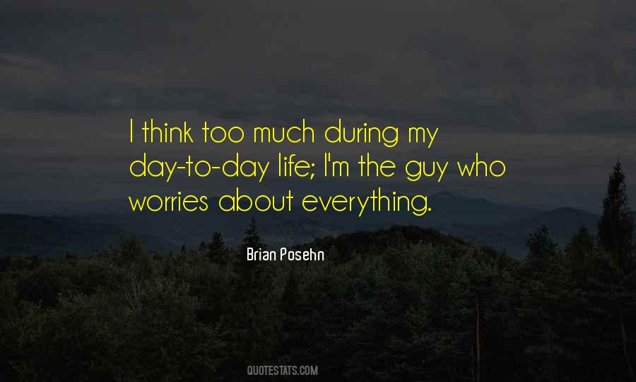 My Worries Quotes #781153