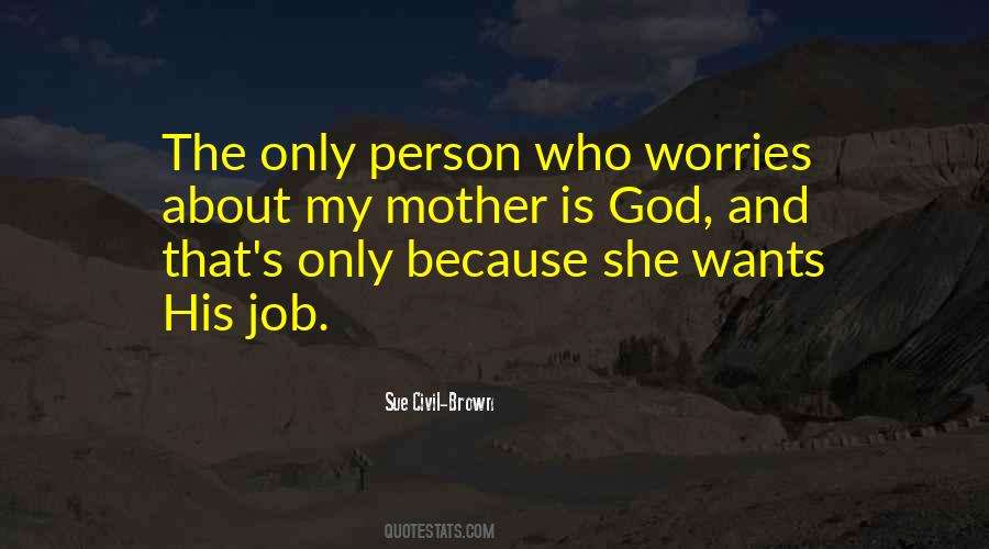 My Worries Quotes #883945