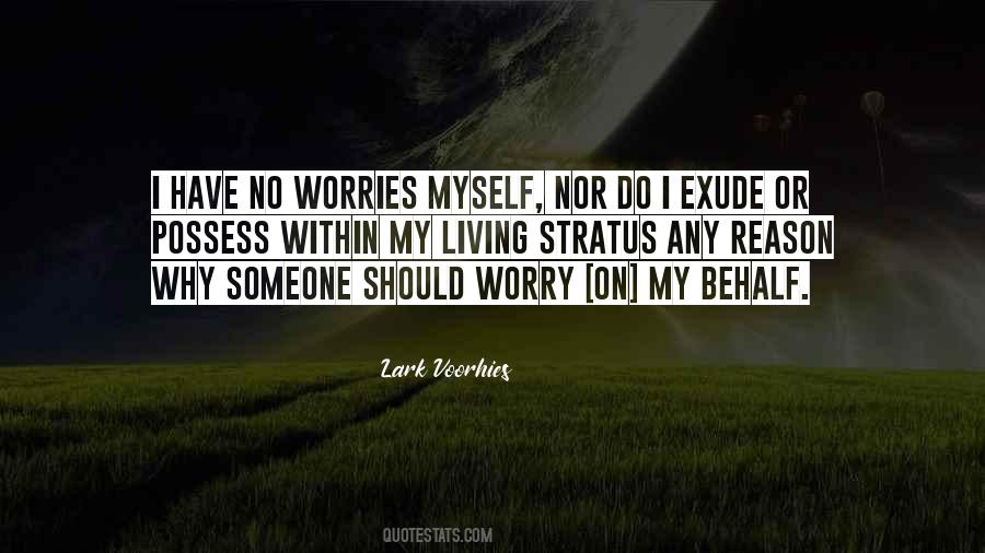 My Worries Quotes #93644