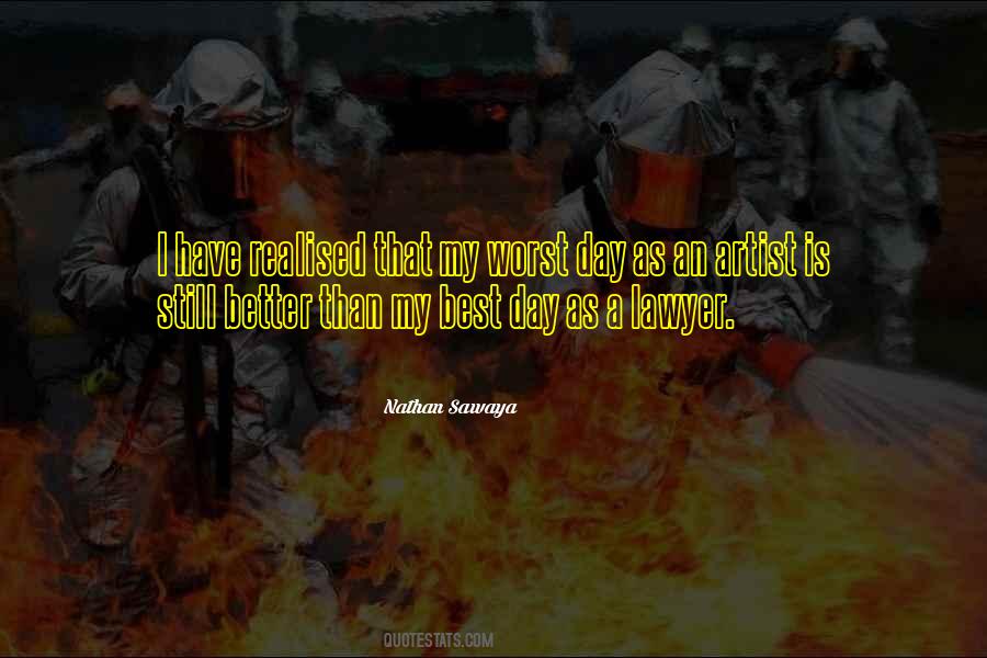 My Worst Day Ever Quotes #17420