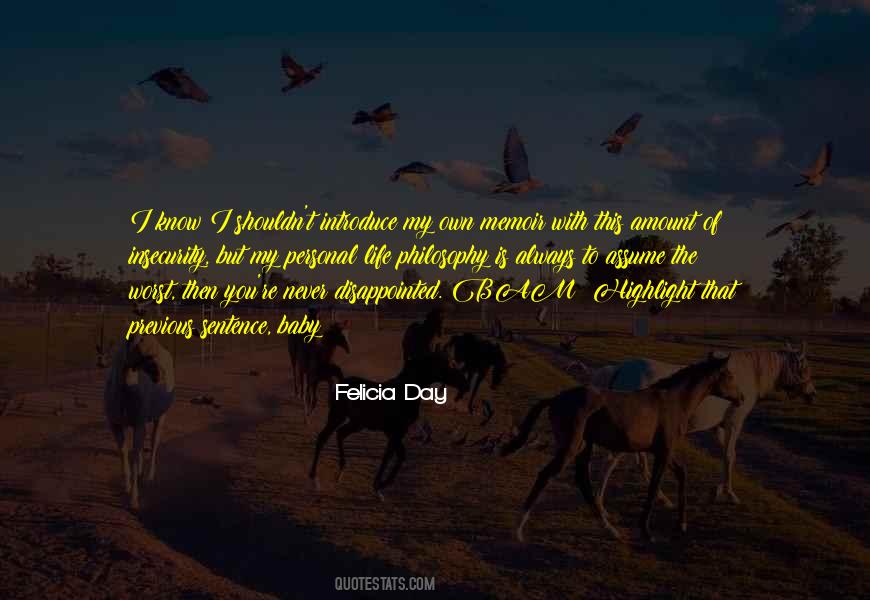 My Worst Day Ever Quotes #194508