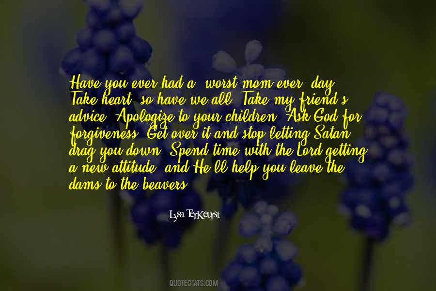 My Worst Day Ever Quotes #805754