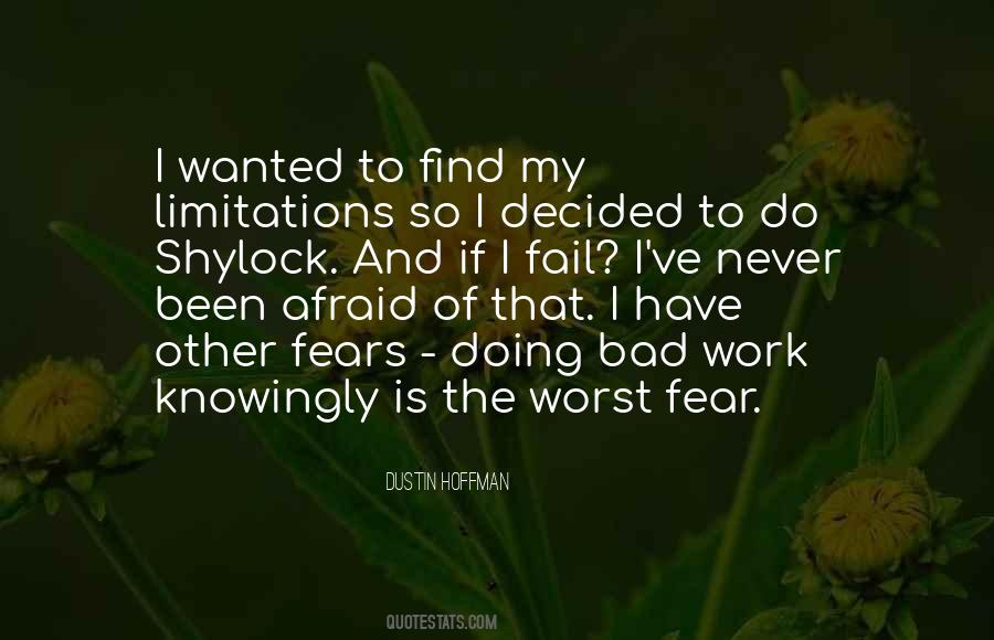 My Worst Fear Quotes #1519906