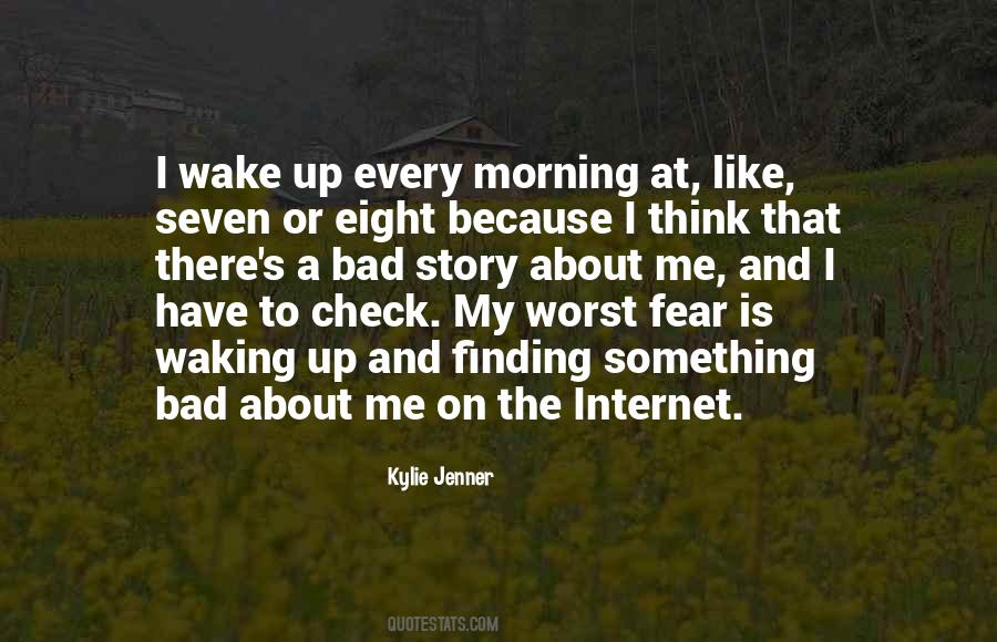 My Worst Fear Quotes #623464