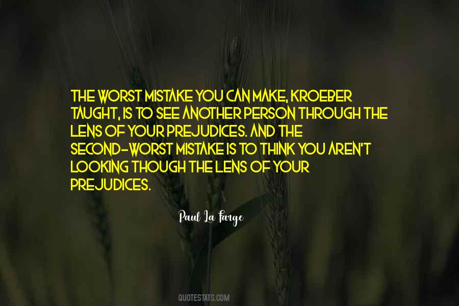 My Worst Mistake Quotes #1302602