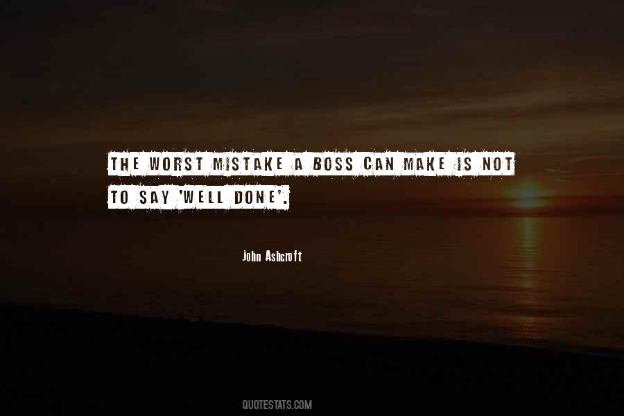 My Worst Mistake Quotes #679885