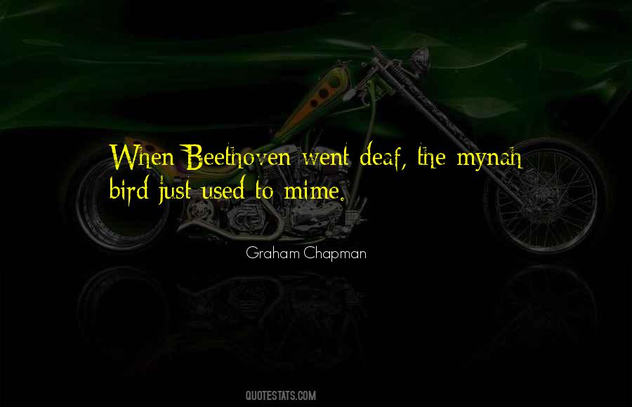 Mynah Bird Quotes #745152