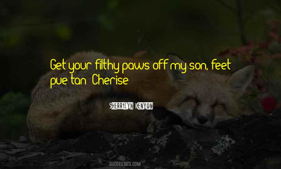 Quotes About Cherise #1658269