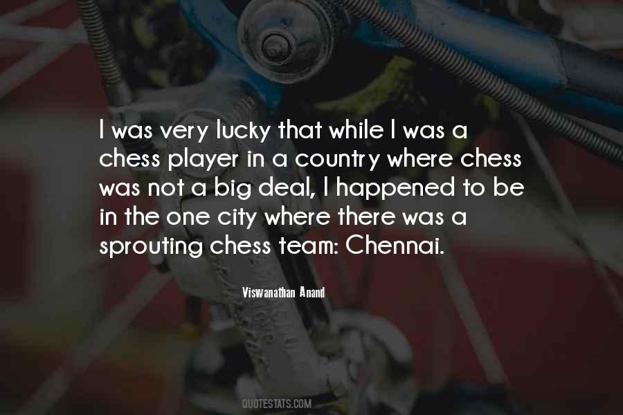 Quotes About Chennai City #1832915