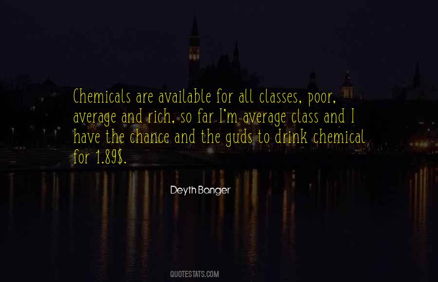 Quotes About Chemical #1025517