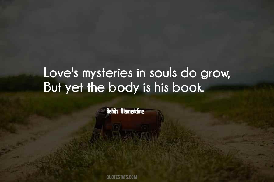 Mysteries Love Quotes #1051606