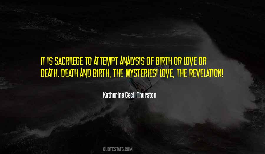 Mysteries Love Quotes #1058153