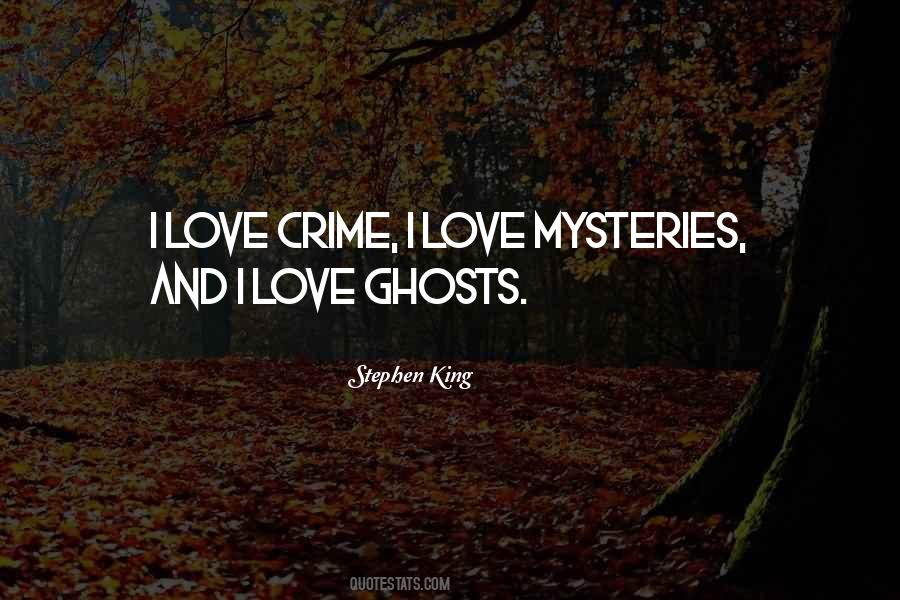 Mysteries Love Quotes #332680