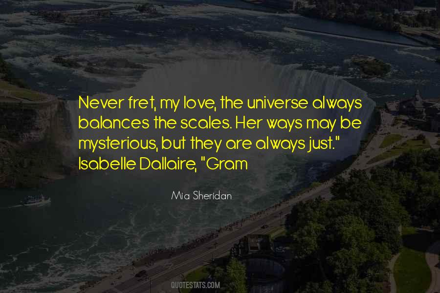 Mysterious Ways Quotes #1287650