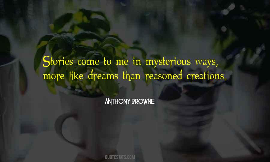 Mysterious Ways Quotes #1754216