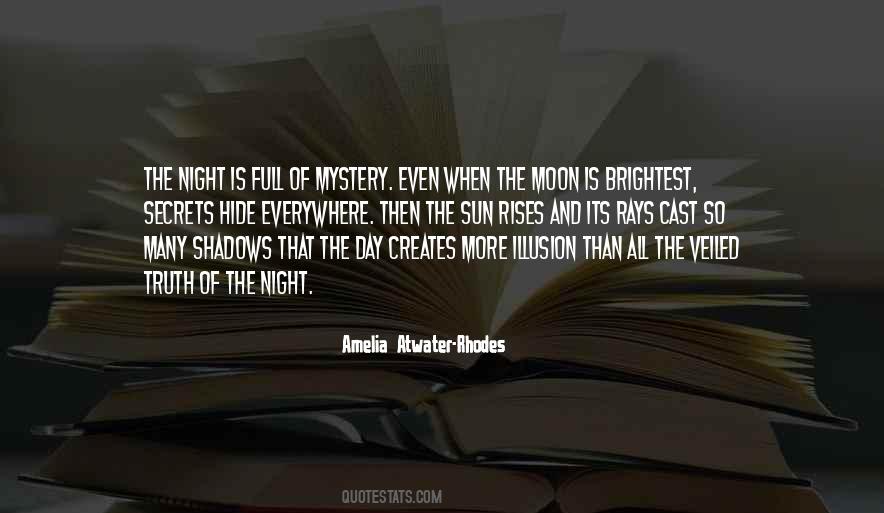 Mystery Of Night Quotes #1482800