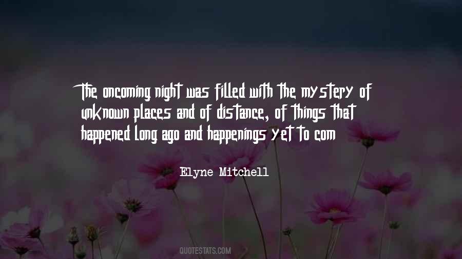 Mystery Of Night Quotes #876662